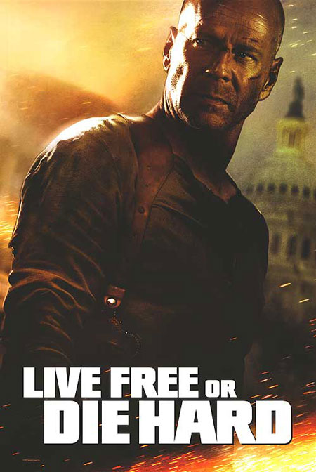 Live Free Or Die Hard Poster